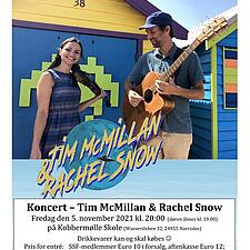 SSF KOBBERMØLLE PRÆSENTERER - 
KONCERT MED TIM MCMILLAN & RACHEL SNOW