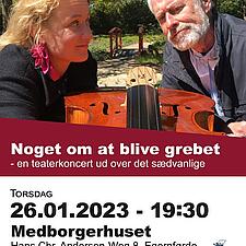 NOGET OM AT BLIVE GREBET
26. JANUAR 2023 KL. 19.30 I EGERNFØRDE

Der er glimt i øjet og livsagelig&hellip;