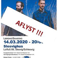 ! VIGTIG INFORMATION ! KONCERTEN MED MC HANSEN, LØRDAG DEN 14.03.2020 PÅ SLESVIGHUS MÅ DESVÆRRE&hellip;